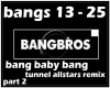 Bangbros -Bang Baby Bang