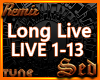 |S| Long Live Remix