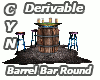 Dev Barrel Bar Round