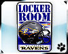  Ravens Locker Room Sign