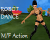 Robot Dance M/F