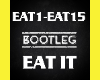 Bootleg Eat it