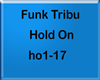Funk Tribu - Hold On