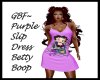 GBF~ Slip Dress Betty Bo