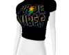 Pride Vibes Blk