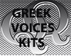 < GREEK VOICES - KITS >