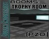 [PZQ] Trophy Room