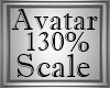 130% Avatar Scale