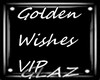 Golden Wishes VIP