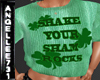 SHAKE YOUR SHAMROCKS TOP