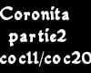 coronita cocaine partie2