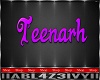 IV.Teenarh Neon Sign