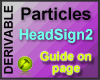 Headsign 2 Particles F