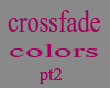 crossfade colors pt2