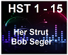 Her Strut-Bob Seger