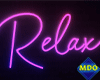 Relax Neon Sign