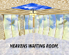 heavens waiting room,