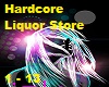 Hardcore - Liquor store