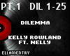 1-Dilemma-KellyR./Nelly