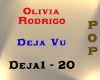 Olivia Rodrigo - Deja Vu