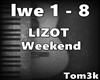 Lizot-Weekend