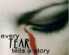 Every Tear...