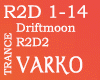 Driftmoon R2D2 Rmx