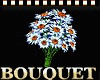 Daisy Bouquet w Pose
