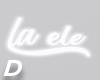 La ele 'neon