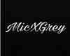 micxgrey