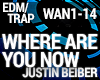 Trap - Where Are You Now