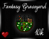 *GD* Fantasy Graveyard