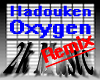 Hadouken - Oxygen (RmX)