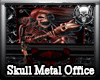 *M3M* Skull Metal Office