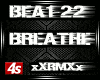 [4s] BREATHE