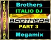 Brothers/Megamix 3