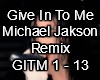 Give In To Me M.Jakson