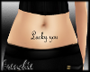 Lucky You Belly Tattoo