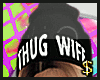 (ViO) ThugWife  #B