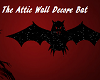 Attic, Wall Decore Bat