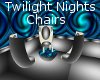 ~V~TwlightNights Chairs