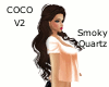 Coco V2 - Smoky Quartz