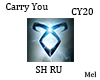 Carry You SH RU CY20