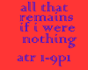 all t remain w if i noth