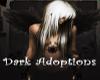 Dark Adoptions Sign