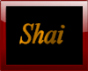"Shai" gold sign