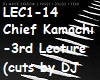Chief Kamachi-3rd Lectur