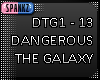Dangerous - The Galaxy