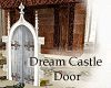 Dream Castle Door