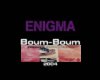 Enigma Boum Boum Pt.2